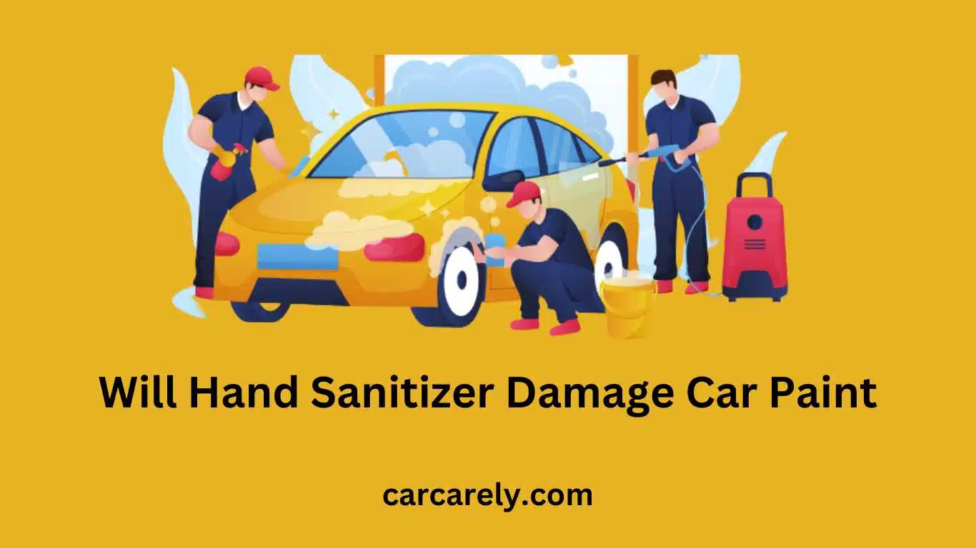Will Hand Sanitizer Damage Car Paint